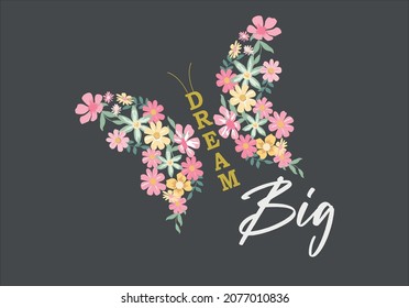 Floral butterfly design and dream text vector. margarita mariposa stationery,mug,t shirt,phone case fashion slogan style spring summer sticker 