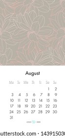 Floral calendar august 2020 with fashion print. Plant in blossom, branch with flower ink sketch. Vector illustration for your template design