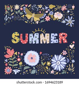 Floral color vector lettering card in a flat style. Ornate flower illustration with hand drawn calligraphy text positive quote - Summer.