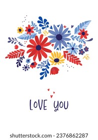 Floral composition from different flowers and plants with Love You message. Contemporary flowers card. Vector