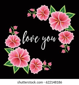 Floral Composition – I Love You