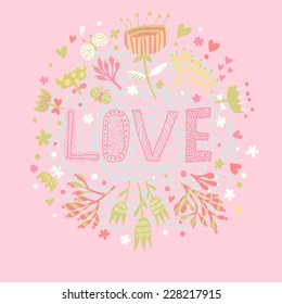 Floral concept card in vector. Romantic background made of flowers and butterflies in pink colors