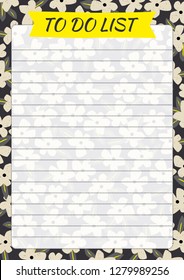 Floral TO DO list with drawn flower in scandinavian style. Template with place for notes and thinks. Vector illustration for print, office, school.