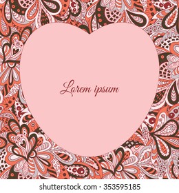 floral doodle ethnic pattern heart frame pastel tones for inscriptions, photo. Cards, labels, packaging