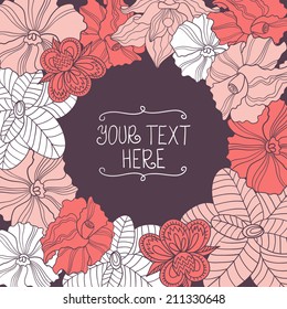 Floral Frame for birthday cards and wedding invitations. Bright illustration, can be used as creating card, invitation card for wedding,birthday and other holiday and cute summer background.