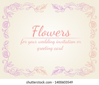 Floral frame design elements for wedding invitation and greeting card. Hand drawn. Line art. Sketch.