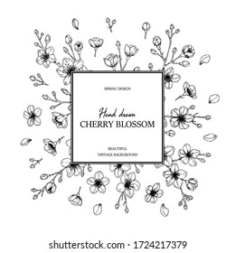 Floral frame with hand drawn spring cherry blossom in sketch style. Spring design for cards, banners, letters, invitations. Place for text