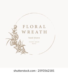Floral frame. Hand drawn vintage botanical flower wreath. Elegant logo template. Vector illustration for labels, corporate identity, wedding invitation, monogram, floral emblem