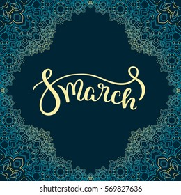 floral frame and hand lettering 8 March, the International Women's Day
