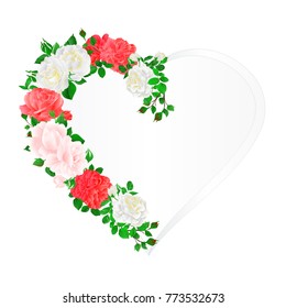 Floral  frame heart of pink and white roses  and buds vintage  festive  background vector illustration editable hand draw 