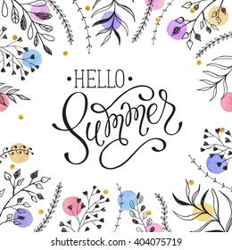 Floral frame with Hello Summer text. Romantic template for greeting cards and invitation. Summer time wording with doodle leaves and watercolor dots on white background.