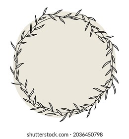Floral frame, laurel wreath. Botanical vector border for your design. Logo and branding. Outline. Hand drawn
