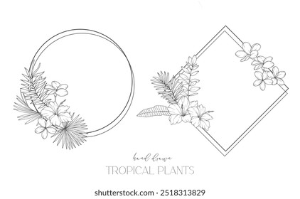 Floral Frame. Line Art Tropical Plants. Floral Line Art. Flower Coloring Page. Fine Line Tropical Greenery illustration. Hand Drawn flowers. Tropical Wedding invitation flowers