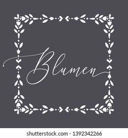 Floral Frame or Monogram Hand Drawn Element. Doodle Branches Border Illustration for Wedding Invitations, Greeting Card or Restaurant Menu. Hipster Hand Made Logo Design Template. Blumen.