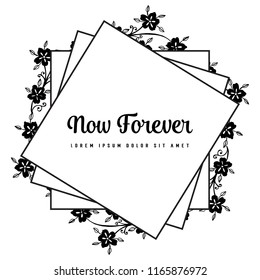 Floral frame now forever greeting card vector illustration