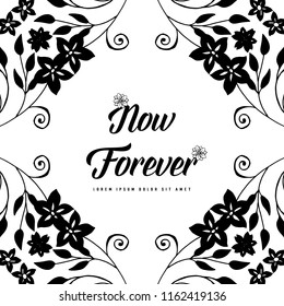 Floral frame for now forever hand draw vector illustration