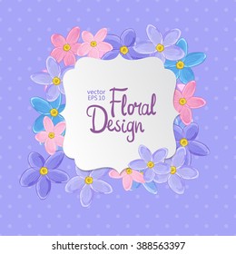 Floral Frame on Polka Dot Background. Border of Pink, Blue and Violet Forget-me-not and Label With Place For Text.