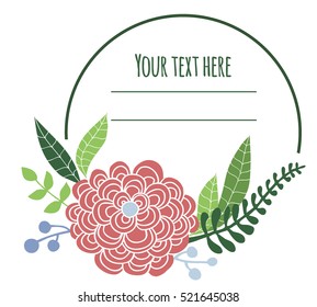 Floral frame with place for text. Design template with flowers, branch and leaves for wedding stationary, greetings, poster, cards. Vector Botanical Illustration