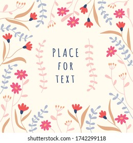 Floral frame template with a place for text. Vector greeting card or banner concept. Feminine or kids flat style.