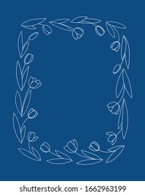 Floral frame with thin white line drawn tulip flowers on a blue background. Design with space for text suitable for cards, wedding invitations, posters, greeting cards and more. Vector illustration.