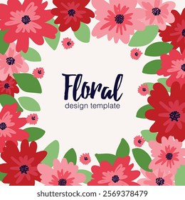 Floral frame. Vector template for design. Red-pink colors.