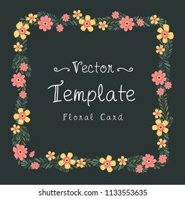 Floral greeting card and invitation template, Text box and frame, Summer flowers style with dark background.