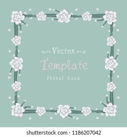 Floral greeting card and invitation template for wedding or birthday anniversary, Vector square shape of text box label and frame, Cactus and succulent flowers wreath ivy style with branch and leaves.