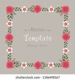 Floral greeting card and invitation template for wedding or birthday anniversary, Vector square shape of text box label and frame, Red rose flowers wreath ivy style with branch and leaves.