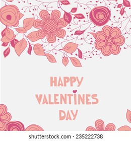 Tarjeta vectorial dibujada a mano floral. Tarjeta de San Valentín con texto y flores dibujadas a mano. Ilustración vectorial de colores pastel rosa