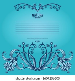 Floral hand drawn vector vintage border. Engraved nature elements and objects illustration. Frame design.