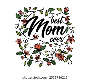 Floral illustration Mom, surrounded by decorative flowers and leaves. Perfect for Mother's Day designs, greeting cards, prints, or gifts celebrating moms. Vector design.