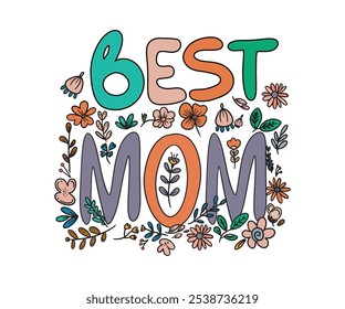 Floral illustration Mom, surrounded by decorative flowers and leaves. Perfect for Mother's Day designs, greeting cards, prints, or gifts celebrating moms. Vector design.