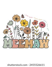 Floral meemaw vintage Flower design