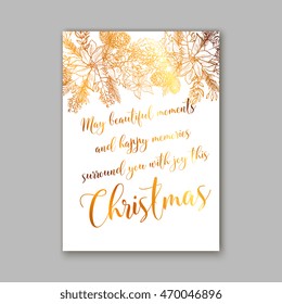 Floral Merry Christmas invitation with winter christmas wreath. Merry Christmas and Happy New Year Card. Text "May beautiful moments and happy memories surround you with joy this Christmas"