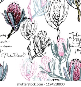 Floral pattern with bloom flowers quote sign, protea branches sketch flowers. Seamless background for fabric design. Cute and beautiful floral watercolor vector illustration on white backdrop.
