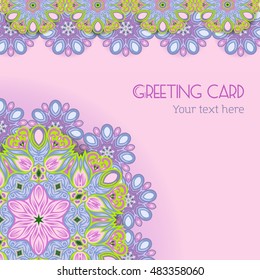 Floral pattern in ethnic style for your greeting card or invitation, template frame design for card, vintage lace doily, vector illustration
