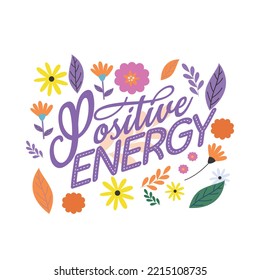 Floral Positive Energy Flat vector illustration