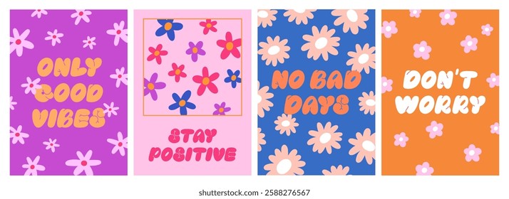 Floral poster designs set in retro hippie style. Groovy daisies postcards. Flower power cards, wall art, typography, motivational phrases, positive inspirational quotes. Flat vector illustration