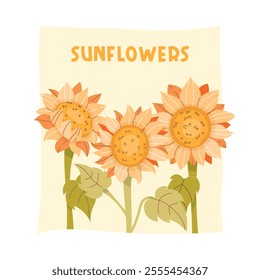 Floral poster with sunflowers and text