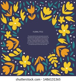Floral poster vector design idea. Vintage border for text. Frame with hand drawn dots, leaves and flowers on contrast background. Holiday, wedding invitation, greeting card village style template
