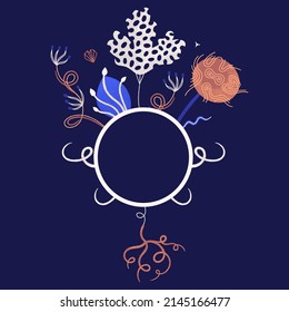 Floral round frame of mysterious witch night flowers. Design with mysterious magic plants in blue, white and brown colors. Hand drawn style. Cover, card, invitation, poster. Vector illustration