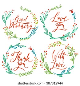 Floral round frame with Welcome calligraphy. Set of four floral frames. Good morning. Love you. Thank you. With love. 