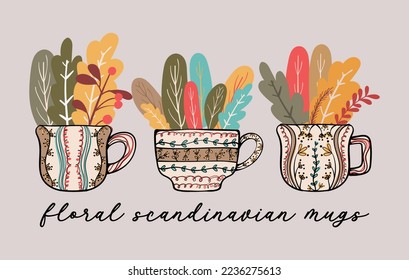 Floral Scandinavian Mugs Retro Style Coffee and Tea Cups Vector Illustration 03
