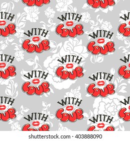 Floral seamless pattern of Cartoon lettering With love and trace of lipstick.Graphic Design - for t-shirt, fashion, prints