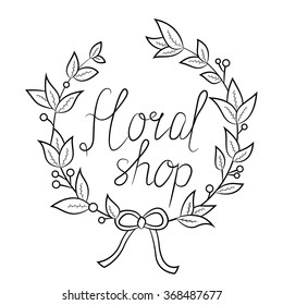 Floral shop -  logo, poster, badge, label, icon, idea. Hand written draft sign with sketchy hand drawn floral motifs and vignettes. Vector illustration