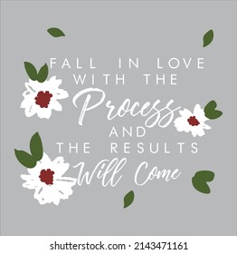 Floral Slogans Tshirt Print Design