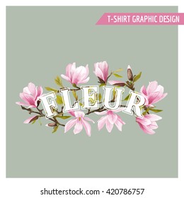 Floral Spring Graphic Design - for t-shirt, fashion, prints - in vector