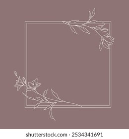 Floral and square hand drawn style. Floral brown frame of twigs, leaves and flowers. Frames for the Valentine's day, wedding decor, logo and identity template.