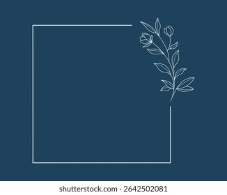 Floral and square hand drawn style. Floral navy frame of twigs, leaves and flowers. Frames for the Valentine's day, wedding decor, logo and identity template.