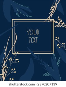 Floral template for invitation. Vector background with leaves and branches. Wedding card. Trendy design suitable for banner, cover, menu